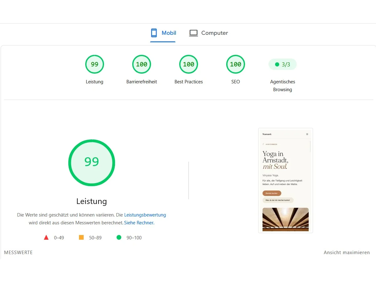 Google PageSpeed Insights (Mobil) fuer yoga-arnstadt.de: 99 Performance, 100 Barrierefreiheit, 100 SEO, 3/3 Agentic Browsing