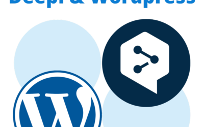 Deepl, WordPress & Neuronto – Wie Du es für deine Website nutzen kannst